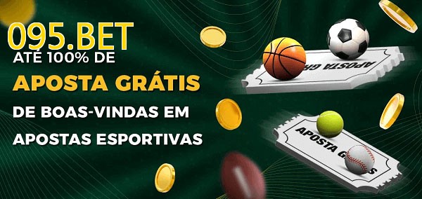 095.BETbet Ate 100% de Aposta Gratis